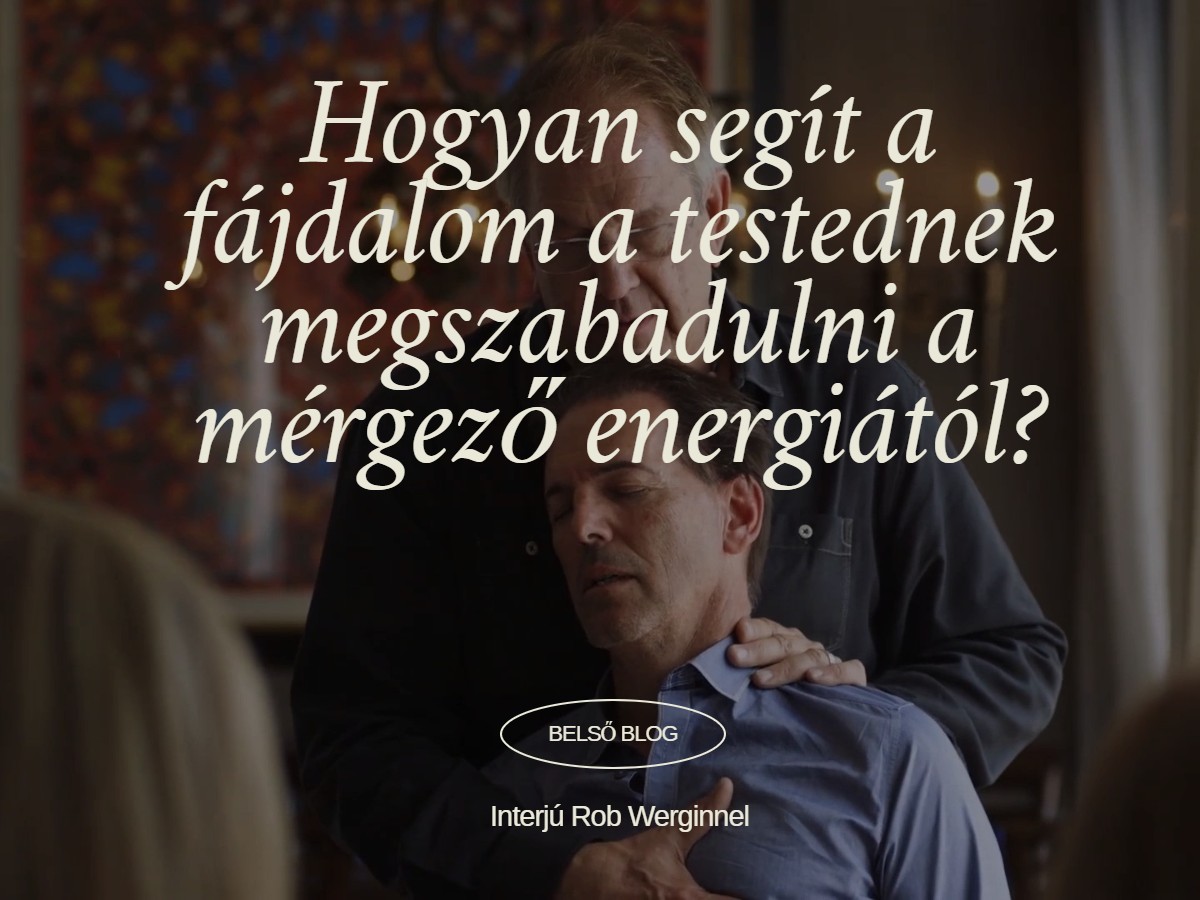 Read more about the article Hogyan segít a fájdalom a testednek megszabadulni a mérgező energiától?