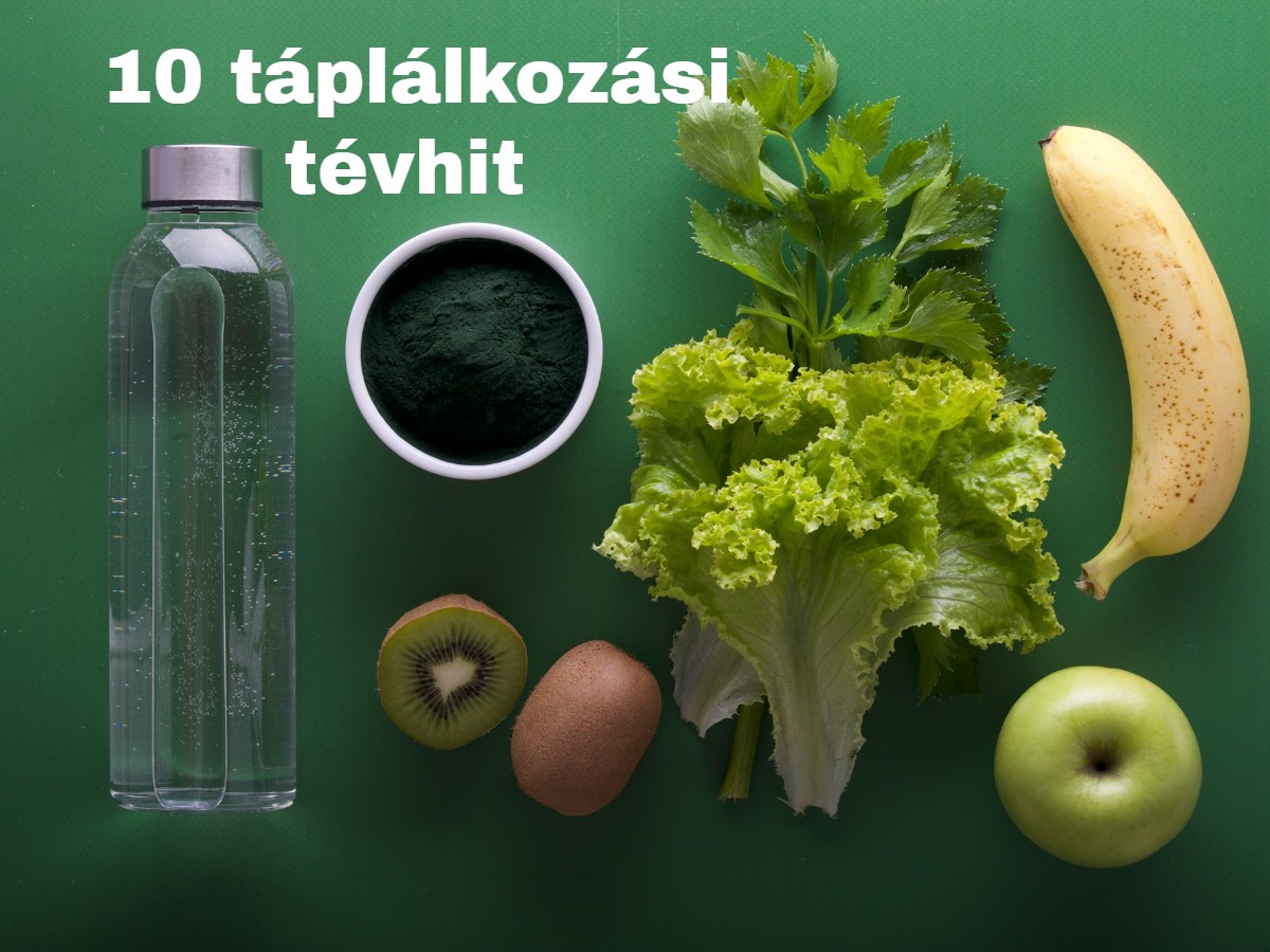 Bővebben a cikkről 10 táplálkozási tévhit a dietetikus szemével